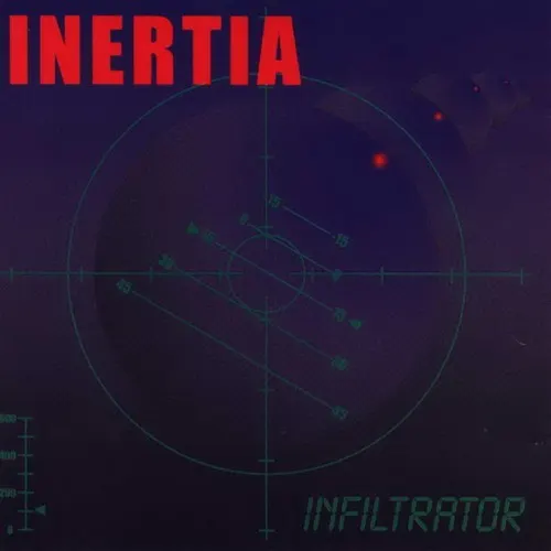 Infiltrator — Inertia