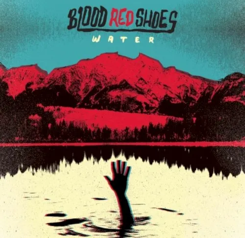 Water — Blood Red Shoes