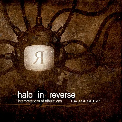 Interpretations of Tribulations — HALO IN REVERSE