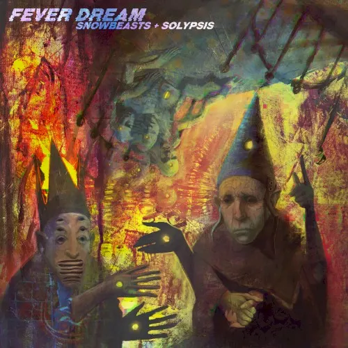 Fever Dream — 15. Snowbeasts