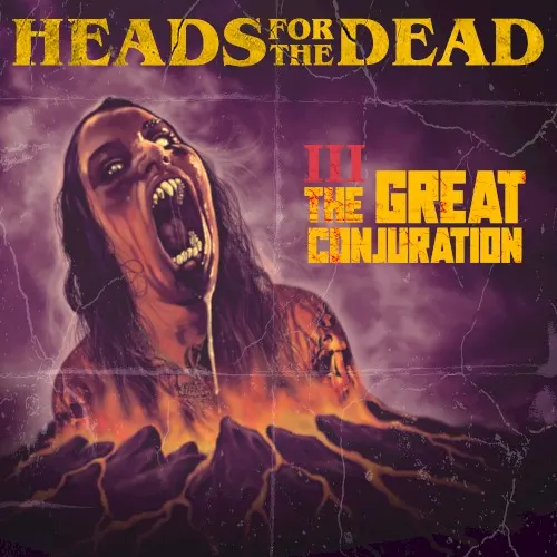 III: The Great Conjuration — Heads for the dead