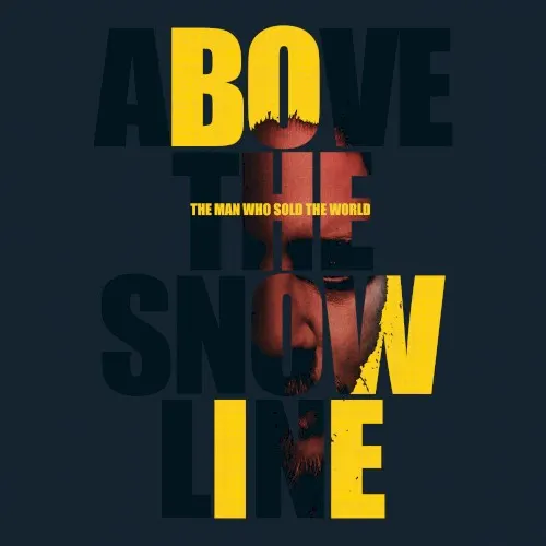 The Man Who Sold the World — Above The Snow Line