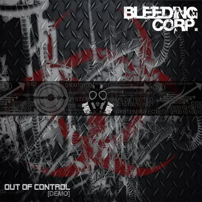 Out of Control — Bleeding Corp.