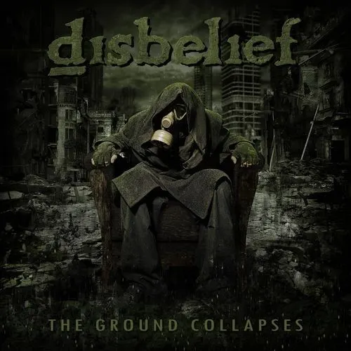 The Ground Collapses — DISBELIEF