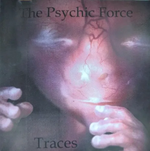 Traces — The Psychic Force