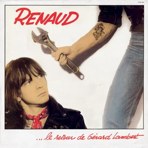 Le Retour de Gérard Lambert — Renaud