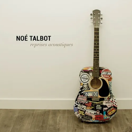 Reprises acoustiques — Noe Talbot