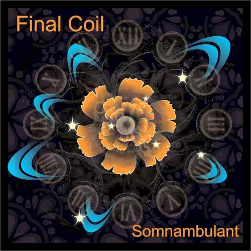 Somnambulant — Final Coil