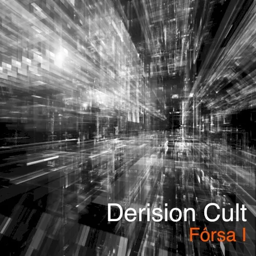 Fórsa I — Derision Cult