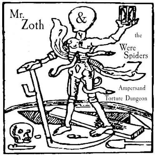 Ampersand Torture Dungeon — Mr. Zoth and the Werespiders
