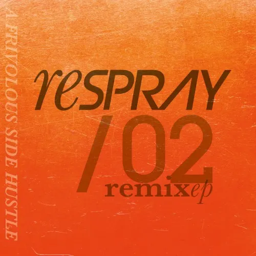 reSPRAY Vol. 2 — SPRAY