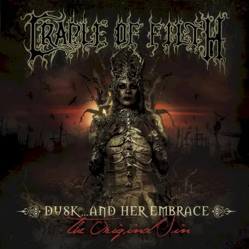 Dusk… and Her Embrace: The Original Sin — CRADLE OF FILTH