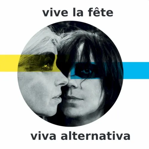 Viva Alternativa — Vive la fete