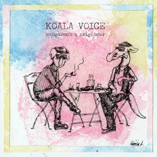 Kangaroo’s a Neighbour — Koala Voice