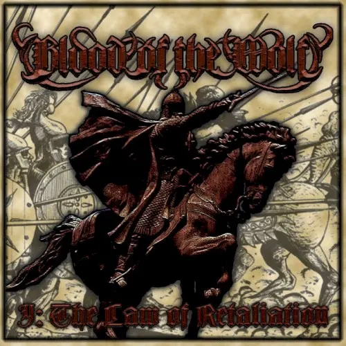 I: The Law of Retaliation — Blood of the wolf