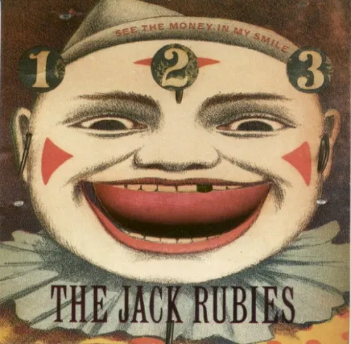 See the Money in My Smile — The Jack Rubies