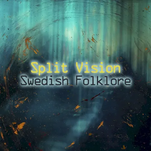 Swedish Folklore — Split Vision