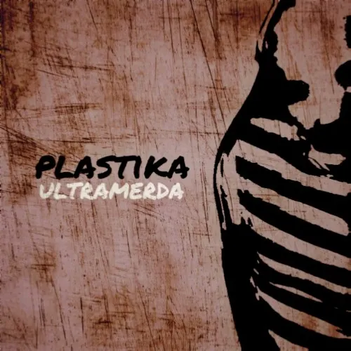 Plastika — ULTRAMERDA
