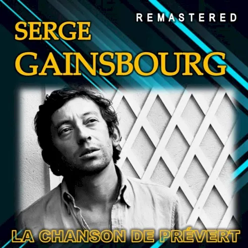 La Chanson de Prévert — Serge Gainsbourg