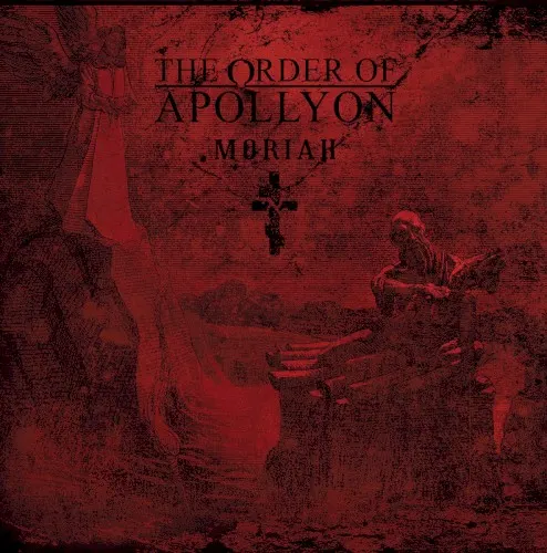 Moriah — THE ORDER OF APOLLYON