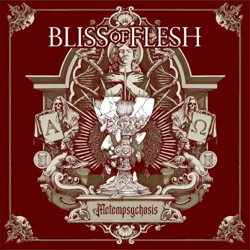 Metempsychosis — BLISS OF FLESH