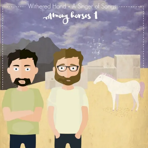 Among Horses I — Withered Hand