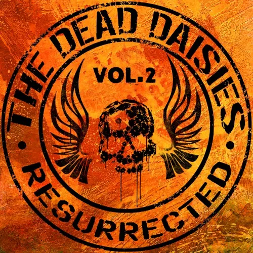 Resurrected, Vol. 2 — The Dead Daisies