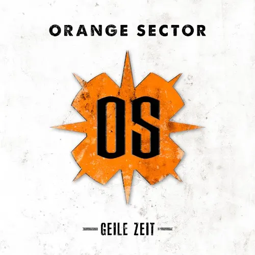 Geile Zeit — Orange Sector