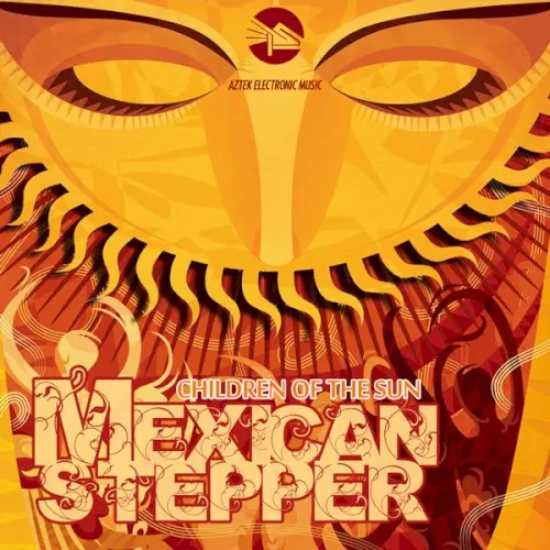 Children of the Sun — Mexican Stepper