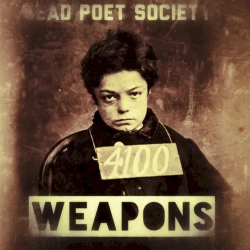Weapons — Dead Poet Society