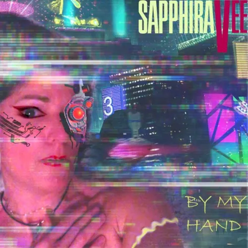 By My Hand — Sapphira Vee