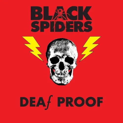 Deaf Proof — BLACK SPIDERS