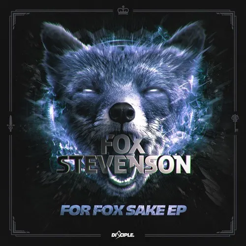 For Fox Sake EP — Fox Stevenson