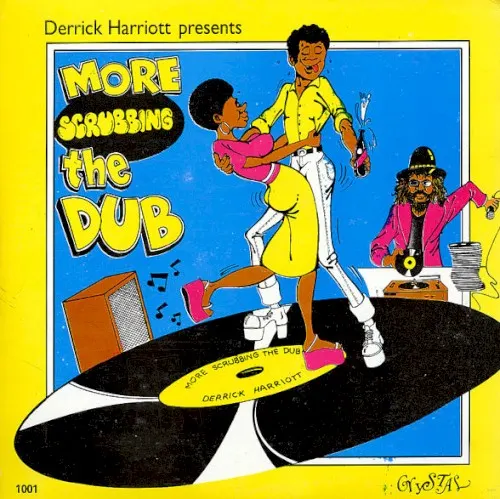 More Scrubbing the Dub — Derrick Harriott