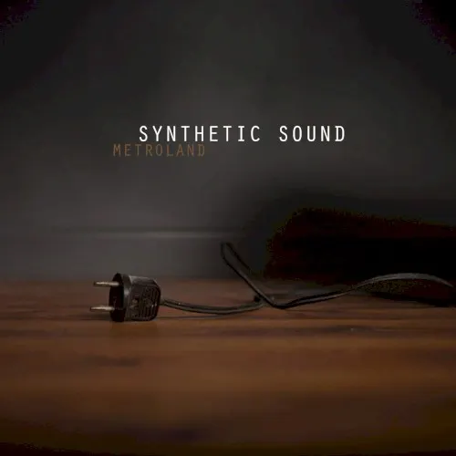 Synthetic Sound — Metroland
