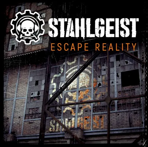 Escape Reality — Stahlgeist