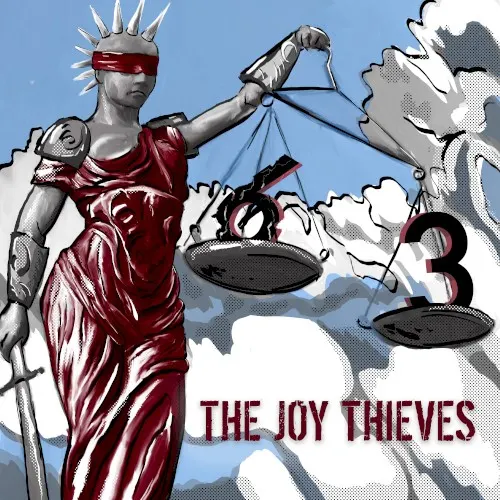 6 to 3 — The Joy Thieves