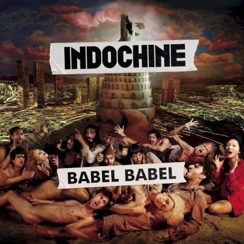 Babel Babel — Indochine