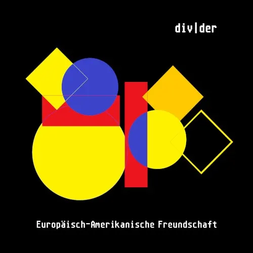 Europäisch-Amerikanische Freundschaft — 14. Divider