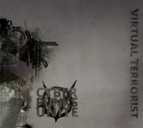 Cyber Punks Unite — Virtual Terrorist