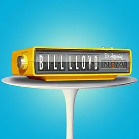 It’s Happening Now — Bill Lloyd