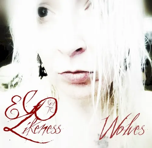 Wolves — Ego Likeness
