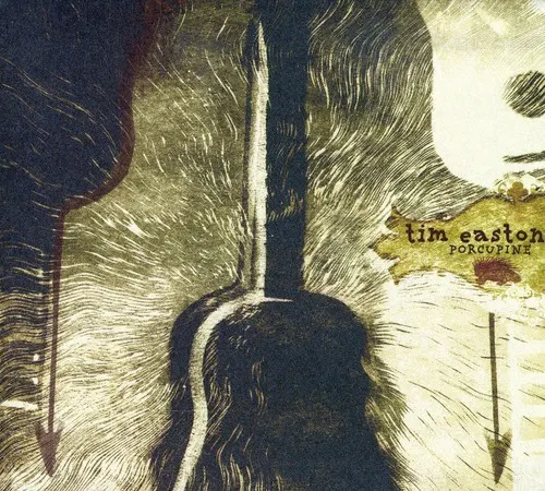 Porcupine — Tim Easton