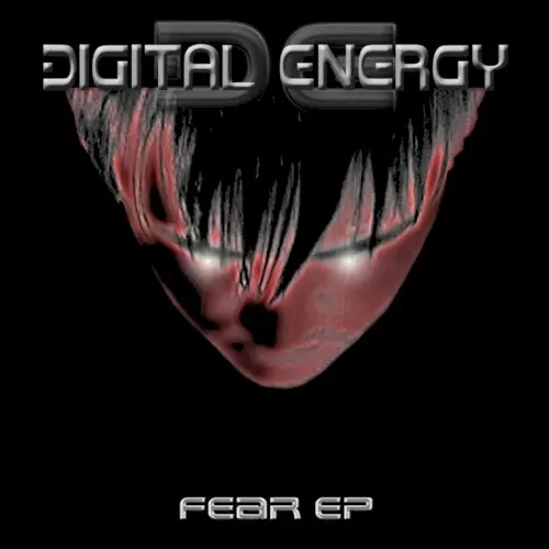 Fear EP — Digital Energy