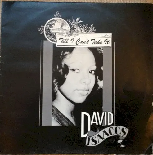 Till I Can't Take It — David Isaacs