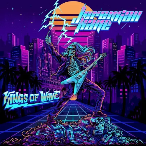 Kings of Wave — Jeremiah Kane
