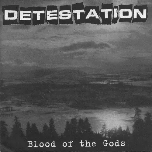 Blood of the Gods — DETESTATION