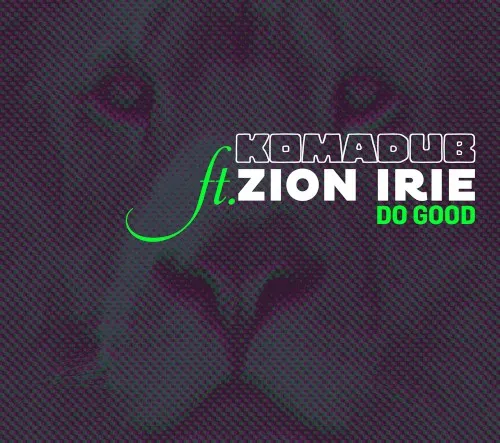 Do Good — Komadub
