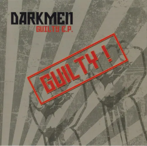 Guilty — Darkmen
