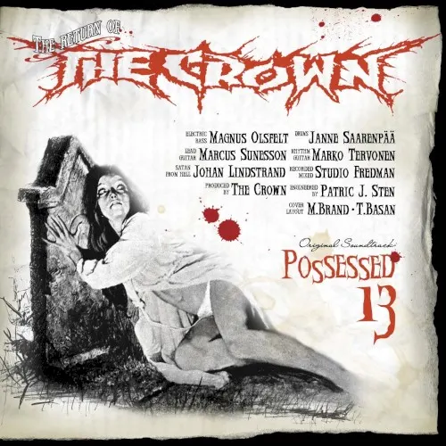 Possessed 13 — THE CROWN